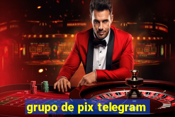 grupo de pix telegram